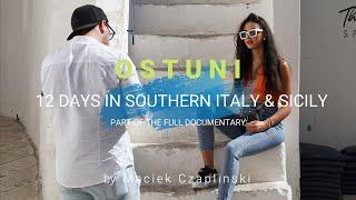 OSTUNI 12 DAYS IN SOUTHERN ITALY & SICILY