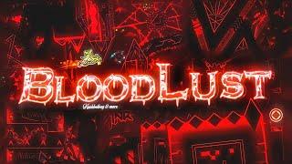 Bloodlust by Knobbelboy and More (Extreme Demon) [240fps]