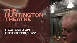 The Huntington Theatre Reopening