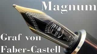 Graf von Faber Castell Magnum