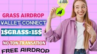 Unlock Your Wallet:Everything You NEED to Know About the GrassAirdrop-Eligibility,Listings & Prices!