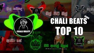 CHALI BEATS TOP 10 REMIX / CHALI BEATS