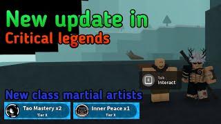 New update in Critical legends (new Martial Artists class) - Roblox Critical legends