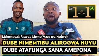 MCHAMBUZI RICARDO MOMO AFUNGUKA DUBE ALIKUWA AMEROGWA NA HAWA/AMEPONA ATAFUNGA SANA/ROBO FAINALI