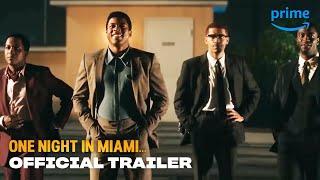 One Night in Miami... - Official Trailer | Prime Video