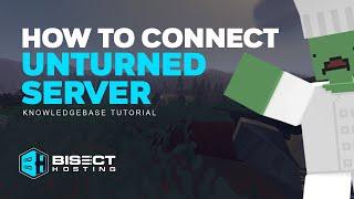 How to Connect to an Unturned Server!