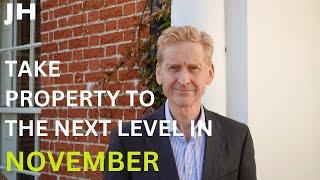 Are you ready to take your property journey to new heights? Join Me In November | John Howard