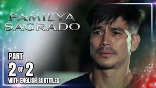 Pamilya Sagrado | Episode 86 (2/2) | October 14, 2024 (with English Sub)