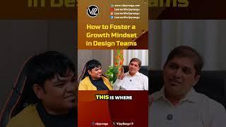 Unlocking Growth Mindset in Design Teams 