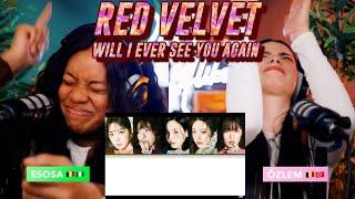 Red Velvet - Will I Ever See You Again? reaction