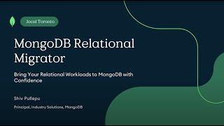 MongoDB Relational Migrator: Bring Your Relational Workloads to MongoDB with Confidence