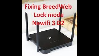 Fixing Lock Breedweb on Newifi 3 D2 Gigabit Router