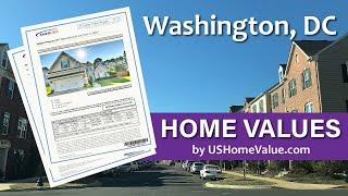 Washington DC Home Value Reports/Real Estate CMA Appraisal Estimates