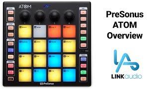 PreSonus Atom and Atom Producer Lab - Link Audio