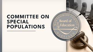 Board of Education - Committee on Special Populations - 3/3/25