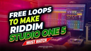 Making A Beat/Riddim From Free Samples | Studio One Video