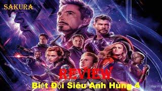 REVIEW PHIM BIỆT ĐỘI SIÊU ANH HÙNG 4 || AVENGERS: ENDGAME || SAKURA REVIEW