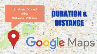 Google Maps  |  Duration  (Android Tutorials)