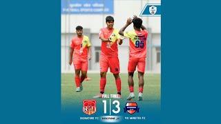 DIVISION LEAGUE | SIGNATURE FC V/S 90 MINUTES FC | FOOTBALL MATCH
