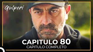 Gulperi en Español Capitulo 80