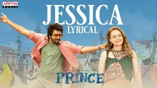 #Jessica Jessica Lyrical | Prince Songs | Sivakarthikeyan, Maria | Anudeep K.V |  Thaman S