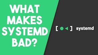 Why Do People Hate systemd So Much?