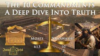 The 10 Commandments - A Deep Dive Into Truth