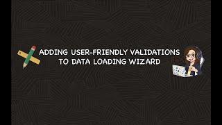 Oracle APEX - Adding user-friendly validations to Data Loading Wizard