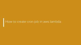 How to create cron job in aws lambda