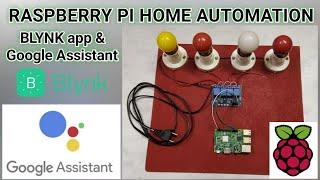 Raspberry Pi Home automation with Google assistant and Blynk app || Appliances control raspberry pi