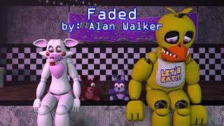 [SFM FNAF] Faded by: Alan Walker