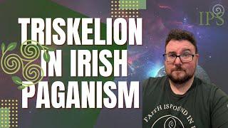 What Does the Triskelion Symbolise in Irish Paganism? - Jon O'Sullivan - The Irish Pagan School