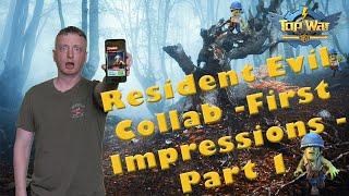 Top War - Resident Evil - FIRST IMPRESSIONS - Part 1