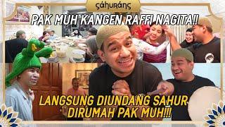 RAFFI NAGITA IKUT SAHUR DIRUMAH PAK MUH & FADIL JAIDI!!! CIPUNG SALTING KETEMU MISKAH??!!