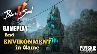 Blade and Soul 2 Gameplay and Environment