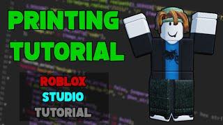 Beginner's Roblox Scripting Tutorial #1 - Printing (Beginner To Pro 2024)