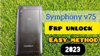 Symphony v75 frp bypass, Easy method, V75 Google account bypass 100% working