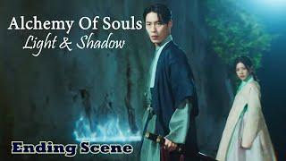 The Ending We All Wanted  || Alchemy Of Souls Season 2 Ending || 환혼: 빛과 그림자