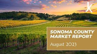 Sonoma County Market Report | Corcoran Icon Properties | August 2023