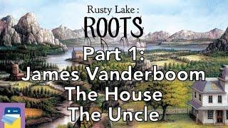 Rusty Lake Roots: Walkthrough Part 1: James Vanderboom, The House, The Uncle