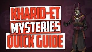 Runescape - ALL Kharid-Et Mysteries! Quick Guide!