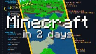 Making Minecraft from scratch in 48 hours (NO GAME ENGINE)