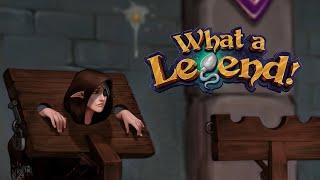 What a Legend Gameplay Part 33