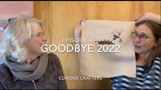 FlossTube #17: Goodbye 2022 (1/5/23)