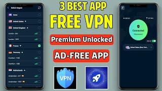 3 Best Free VPN App For Android | TOP VPN ANDROID