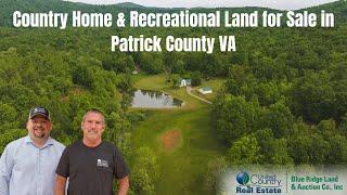 SOLD - Country Home & Recreational Land for Sale in Patrick County VA