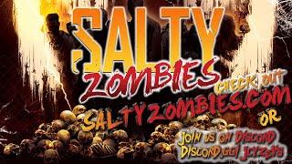 Salty zombies New Years Special
