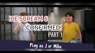 ice-scream 6 confirmed some leaked \ part 1 / horror game news channel