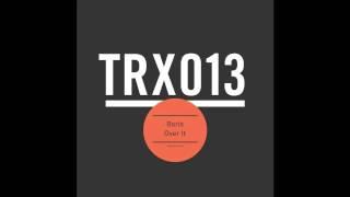 Boris - Over It (Original Mix)  [Toolroom Trax]