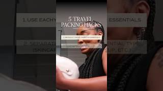 5 Travel Packing Hacks for your Next Trip!